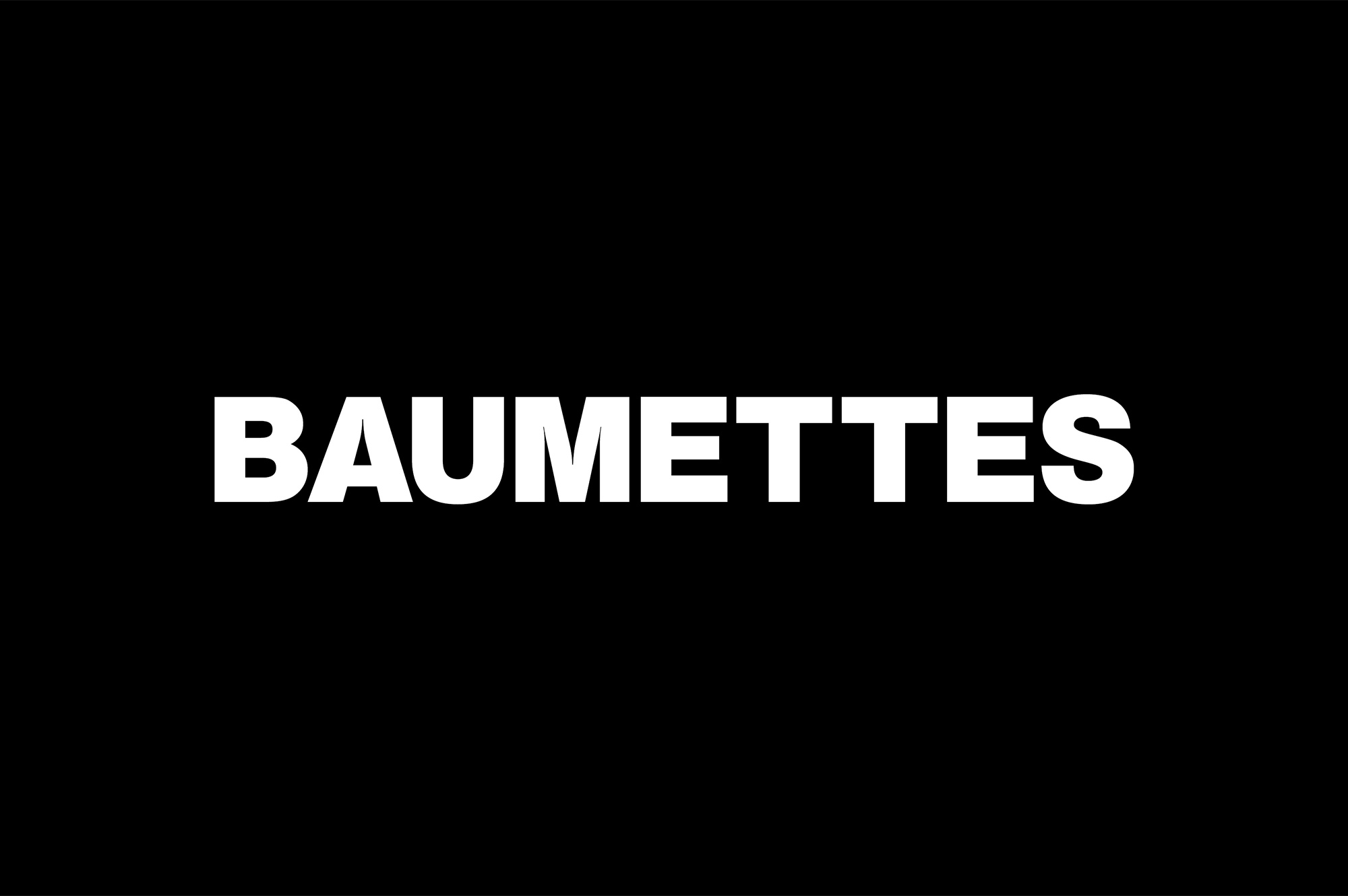 Baumettes